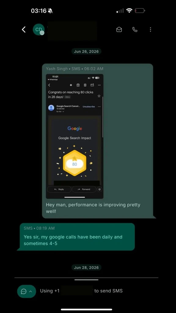 Text thread: after a Search Console milestone, the client replies that Google calls have been daily, sometimes 4 to 5