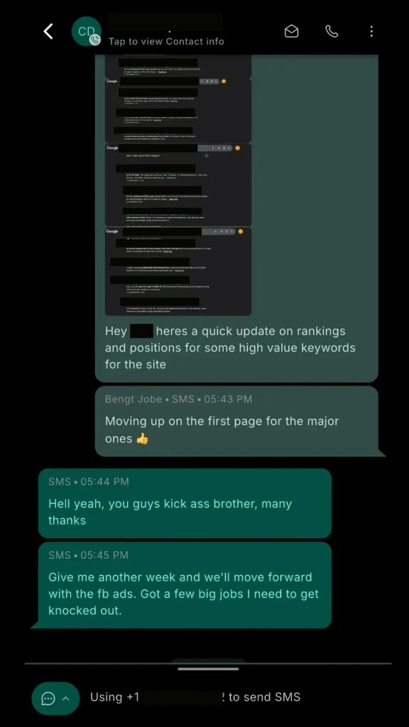 Text thread: a rankings update, and the client replies, you guys kick ass brother, give me another week and we will move forward with the Facebook ads