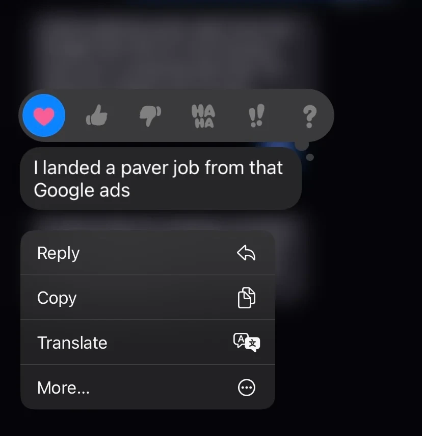 Message reading, I landed a paver job from that Google ads