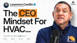 Running an 81-Year HVAC Company in America’s Hardest Market w/ Lawrence Castillo